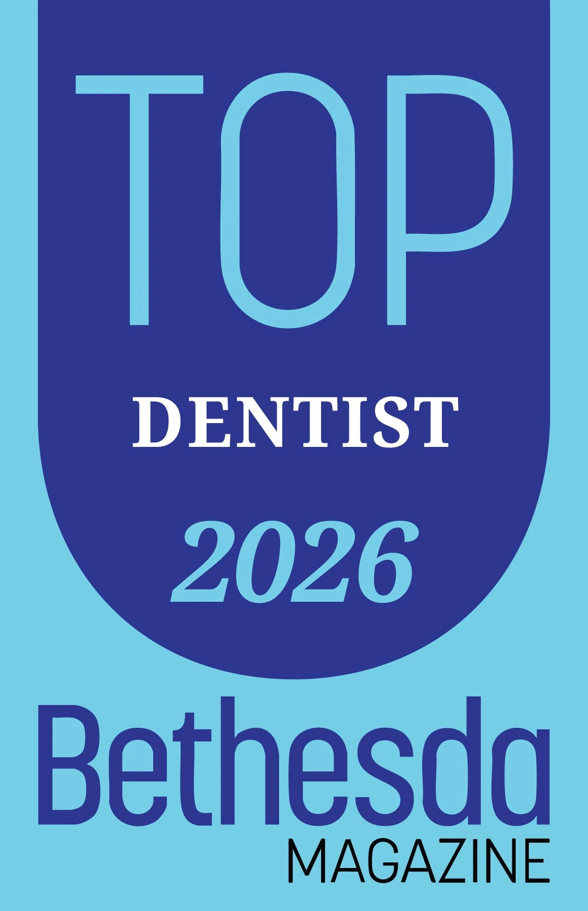 Bethesda Top Dentist 2026 Award